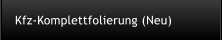 Kfz-Komplettfolierung (Neu)